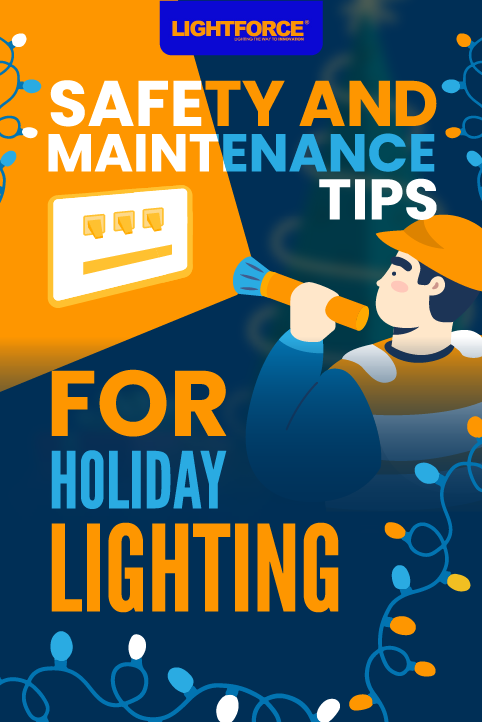 Safety and Maintenance Tips for Holiday Lighting